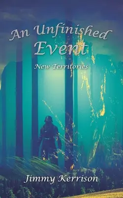 Ein unvollendetes Ereignis: Neue Territorien - An Unfinished Event: New Territories