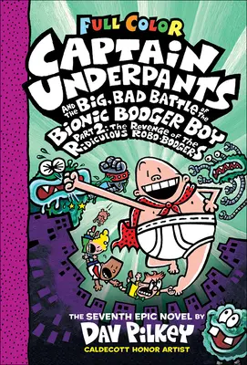 Käpt'n Underpants und die große, böse Schlacht des Bionic Booger Boy, Teil 2: Der - Captain Underpants and the Big, Bad Battle of the Bionic Booger Boy, Part 2: The