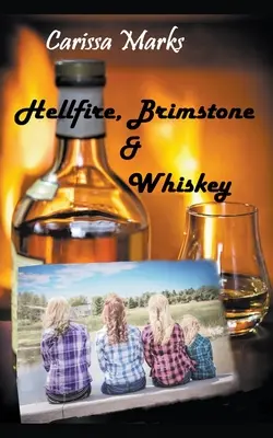 Höllenfeuer, Schwefel und Whiskey - Hellfire, Brimstone & Whiskey