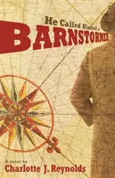 Er nannte sich selbst einen Barnstormer - He Called Himself a Barnstormer