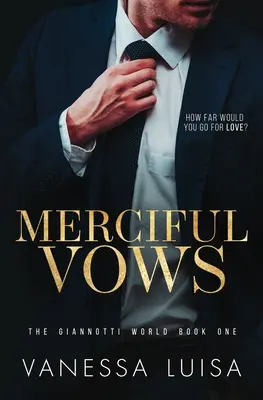 Barmherzige Gelübde: Ein bittersüßer romantischer Suspense der zweiten Chance - Merciful Vows: A Bittersweet Second Chance Romantic Suspense