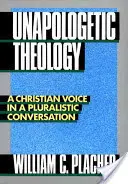 Unapologetische Theologie - Unapologetic Theology