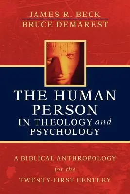 Die menschliche Person in Theologie und Psychologie - The Human Person in Theology and Psychology