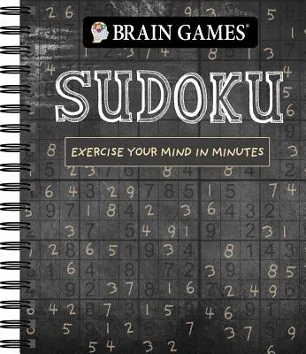 Denkspiele - Sudoku (Kreidetafel #1), 1: Trainieren Sie Ihren Verstand in wenigen Minuten - Brain Games - Sudoku (Chalkboard #1), 1: Exercise Your Mind in Minutes