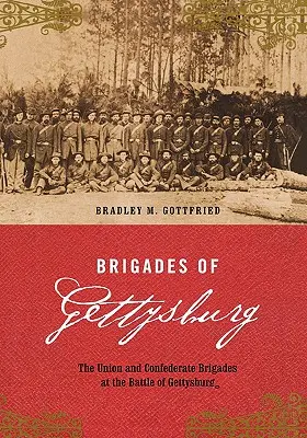 Brigaden von Gettysburg - Brigades of Gettysburg