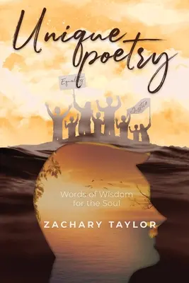 Einzigartige Poesie: Worte der Weisheit für die Seele - Unique poetry: Words of Wisdom for the Soul