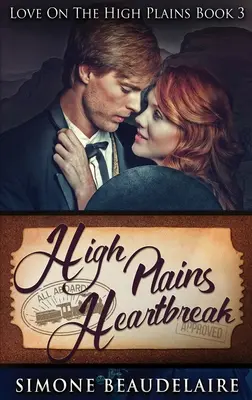 High Plains Heartbreak: Hardcover-Großdruckausgabe - High Plains Heartbreak: Large Print Hardcover Edition