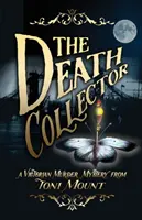 Der Todessammler: Ein viktorianischer Kriminalroman - The Death Collector: A Victorian Murder Mystery