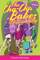 Die Cha-Cha Babes vom Pelican Way - The Cha-Cha Babes of Pelican Way