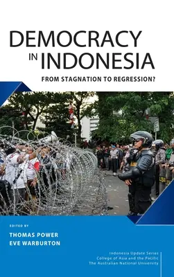 Demokratie in Indonesien: Von der Stagnation zum Rückschritt? - Democracy in Indonesia: From Stagnation to Regression?