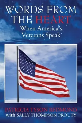 Worte aus dem Herzen: Wenn Amerikas Veteranen sprechen - Words from the Heart: When America's Veterans Speak