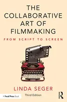 Die gemeinschaftliche Kunst des Filmemachens: Vom Drehbuch zur Leinwand - The Collaborative Art of Filmmaking: From Script to Screen