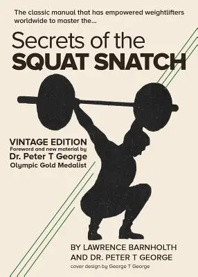 Die Geheimnisse des Kniebeugens - Secrets of the Squat Snatch