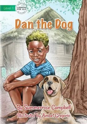 Dan der Hund - Dan The Dog