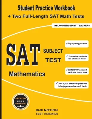 SAT Subject Test Mathematics: Student Practice Workbook + zwei SAT Mathe-Tests in voller Länge - SAT Subject Test Mathematics: Student Practice Workbook + Two Full-Length SAT Math Tests