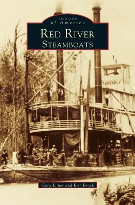 Red River Dampfboote - Red River Steamboats