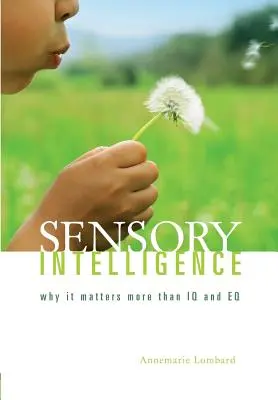 Sensorische Intelligenz - Sensory Intelligence