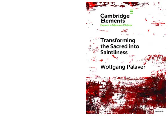 Das Heilige in Heiligkeit verwandeln - Transforming the Sacred into Saintliness