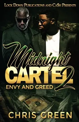 Mitternachtskartell 2: Neid und Gier - Midnight Cartel 2: Envy and Greed