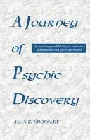 Eine Reise der psychischen Entdeckung - A Journey of Psychic Discovery
