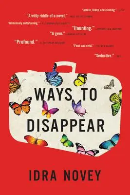 Wege zum Verschwinden - Ways to Disappear