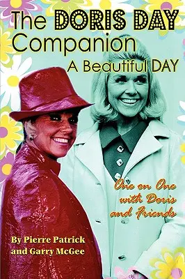 Der Doris Day-Begleiter: Ein schöner Tag - The Doris Day Companion: A Beautiful Day