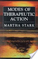 Modi der therapeutischen Wirkung - Modes of Therapeutic Action