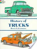 Geschichte der Trucks Malbuch - History of Trucks Coloring Book