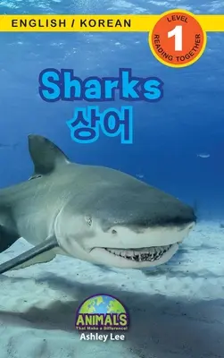 Haie / 상어: Zweisprachig (Englisch / Koreanisch) (영어 / 한국어) Animals That Make a Difference! (Engaging R - Sharks / 상어: Bilingual (English / Korean) (영어 / 한국어) Animals That Make a Difference! (Engaging R