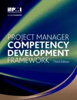 Rahmenwerk zur Entwicklung von Projektmanager-Kompetenzen - Project Manager Competency Development Framework