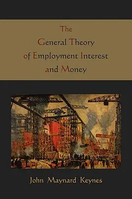 Die allgemeine Theorie der Beschäftigung, des Zinses und des Geldes - The General Theory of Employment Interest and Money