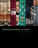 Fashion Branding enträtselt - Fashion Branding Unraveled