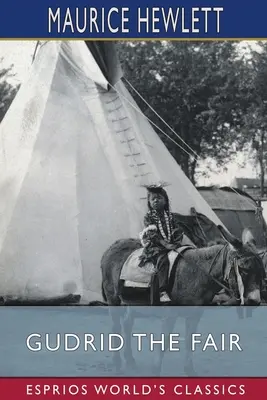 Gudrid die Schöne (Esprios-Klassiker) - Gudrid the Fair (Esprios Classics)