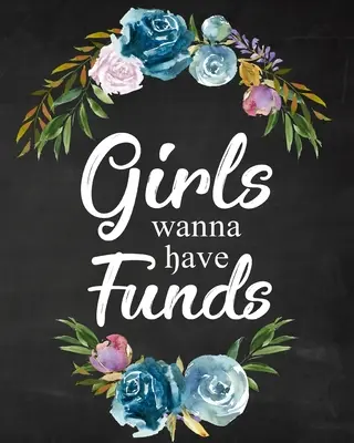 Mädchen wollen Geld haben - Girls Wanna Have Funds