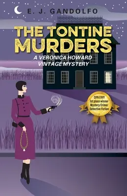 Die Tontine-Morde: Ein klassischer Veronica Howard-Krimi - The Tontine Murders: A Veronica Howard Vintage Mystery