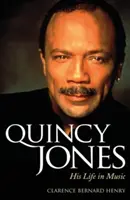 Quincy Jones: Sein Leben in der Musik - Quincy Jones: His Life in Music