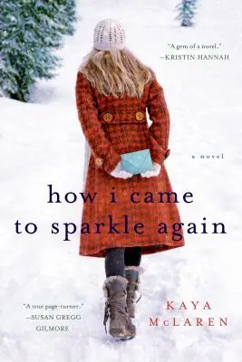 Wie ich wieder zum Strahlen kam - How I Came to Sparkle Again