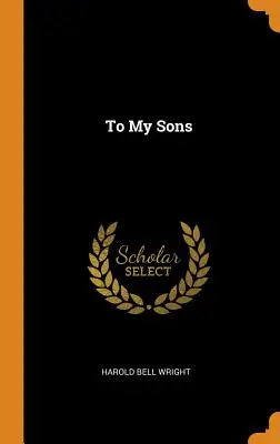 An meine Söhne - To My Sons