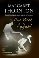 Eine Woche im August - One Week in August