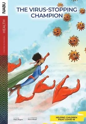 Der Virus-Stopp-Champion - The Virus-Stopping Champion