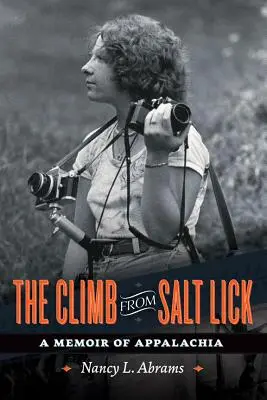 Der Aufstieg von Salt Lick: Eine Erinnerung an die Appalachen - The Climb from Salt Lick: A Memoir of Appalachia