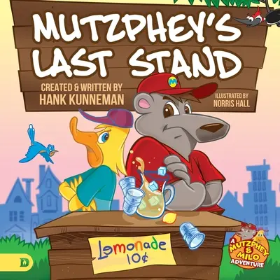 Mutzphey's Last Stand: Eine Mutzphey und Milo Geschichte! - Mutzphey's Last Stand: A Mutzphey and Milo Story!