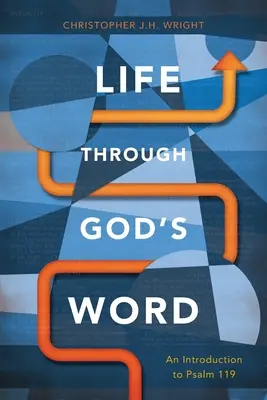 Leben durch Gottes Wort: Eine Einführung in Psalm 119 - Life Through God's Word: An Introduction to Psalm 119