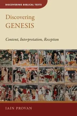 Entdeckung der Genesis: Inhalt, Deutung, Rezeption - Discovering Genesis: Content, Interpretation, Reception