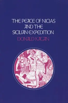 Der Friede des Nikias und die Sizilienexpedition - Peace of Nicias and the Sicilian Expedition