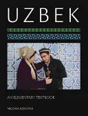 Usbekisch: Ein elementares Lehrbuch [mit CDROM] - Uzbek: An Elementary Textbook [With CDROM]