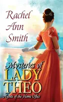 Die Geheimnisse der Lady Theo - Mysteries of Lady Theo
