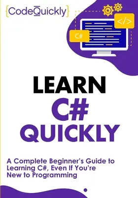 C# schnell lernen - Learn C# Quickly