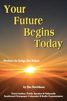 Deine Zukunft fängt heute an - Your Future Begins Today