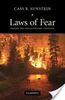 Gesetze der Furcht: Jenseits des Vorsorgeprinzips - Laws of Fear: Beyond the Precautionary Principle